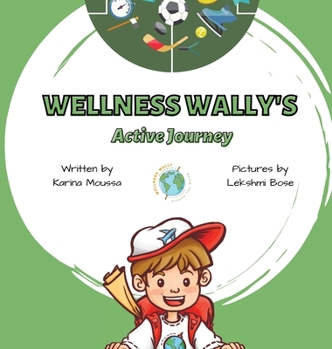 Hardcover Wellness Wally's Active Journey Book