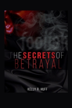 Paperback The Secrets of Betrayal Book