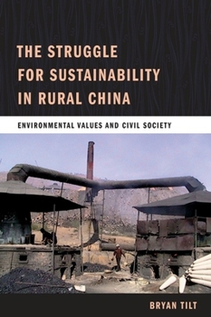Paperback The Struggle for Sustainability in Rural China: Environmental Values and Civil Society Book