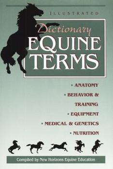 Paperback Illustrated Dictionary of Equine Terms Book