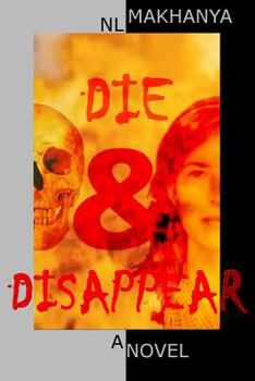 Paperback Die and Disappear Book