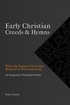 Paperback Early Christian Creeds & Hymns Book