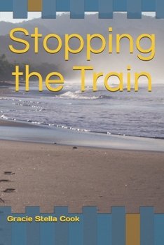 Paperback Stopping the Train Book