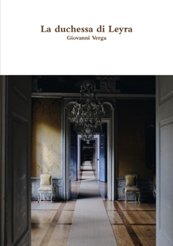 Paperback La duchessa di Leyra [Italian] Book
