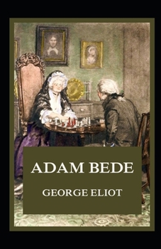 Paperback Adam Bede Illustrated Book