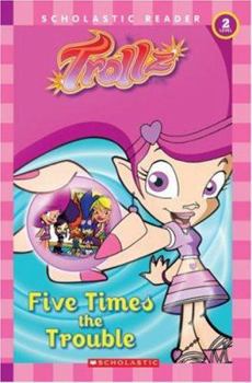 Paperback Five Times the Trouble Book