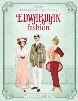 Historical Sticker Dolly Dressing Edwardian Fashion - Book  of the Usborne Historical Sticker Dolly Dressing
