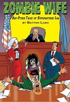 Paperback Zombie Wife: And Other Tales of Supernatural Law Book