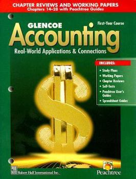 Paperback Glencoe Accounting: 1st Year Course, Chapter Reviews and Working Papers 14-28 Book