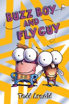 Hardcover Buzz Boy and Fly Guy (Fly Guy #9): Volume 9 Book