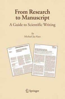 Paperback From Research to Manuscript: A Guide to Scientific Writing Book