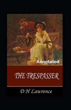 Paperback The Trespasser Annotated Book