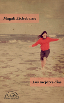 Paperback Los Mejores Dias [Spanish] Book