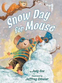 Snow Day for Mouse