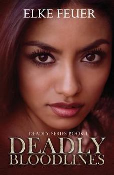 Paperback Deadly Bloodlines Book