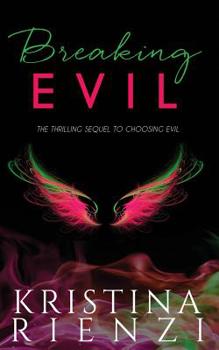Paperback Breaking Evil Book