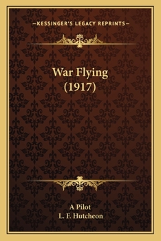 Paperback War Flying (1917) Book