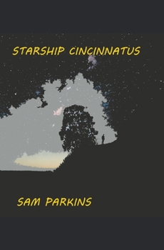 Paperback Starship Cincinnatus Book