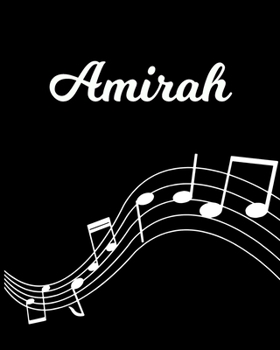 Paperback Amirah: Sheet Music Note Manuscript Notebook Paper - Personalized Custom First Name Initial A - Musician Composer Instrument C Book