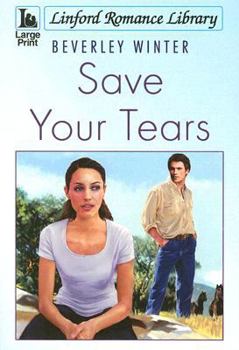 Paperback Save Your Tears [Large Print] Book