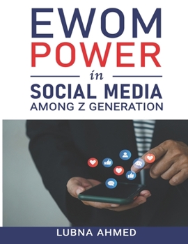 Paperback eWOM Power in Social Media among Z Generation Book