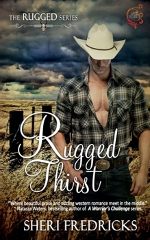 Paperback Rugged Thirst Book