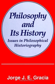 Paperback Philosophy and Its History: Issues in Philosophical Historiography Book