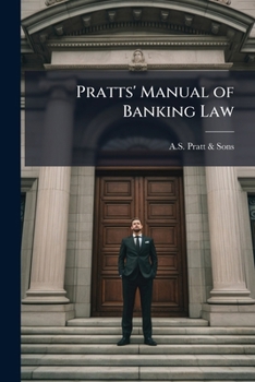 Paperback Pratts' Manual of Banking Law Book