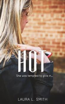 Paperback Hot: She was tempted to give in Book