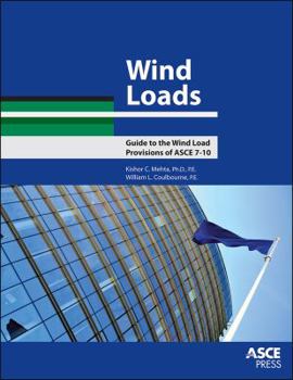 Paperback Wind Loads: Guide to the Wind Load Provisions of ASCE 7-10 Book