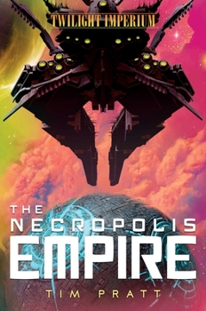 Paperback The Necropolis Empire: A Twilight Imperium Novel Book
