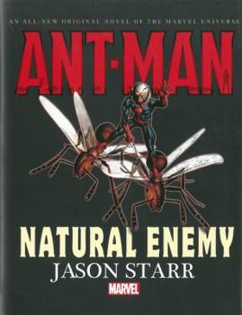 Hardcover Ant-Man: Natural Enemy Prose Novel Book