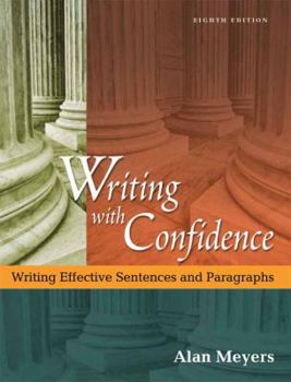 Paperback Writing with Confidence: Writing Effective Sentences and Paragraphs Book