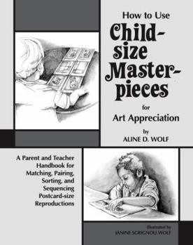 Paperback How to Use the Child Size Masterpieces Book