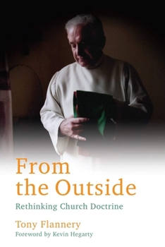 Paperback From the Outside: Rethinking Church Doctrine Book