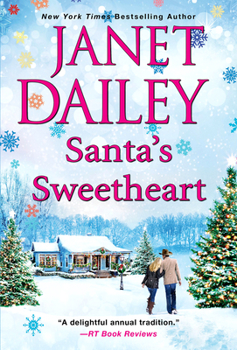Santa's Sweetheart - Book #4 of the Christmas Tree Ranch