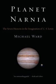Hardcover Planet Narnia: The Seven Heavens in the Imagination of C. S. Lewis Book