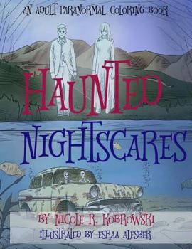 Paperback Haunted Nightscares: An Adult Paranormal Coloring Book