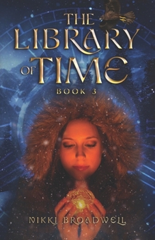 Paperback The Library of Time: Book 3 Book