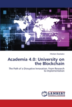 Paperback Academia 4.0: University on the Blockchain Book
