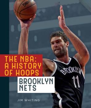 Paperback The Nba: A History of Hoops: Brooklyn Nets Book