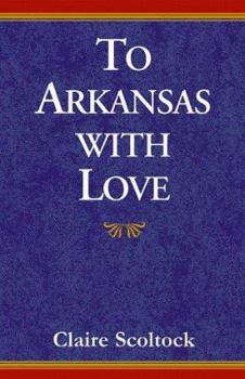 Paperback To Arkansas with Love Book