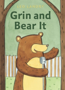 Hardcover Grin and Bear It Book