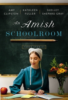 Paperback An Amish Schoolroom: Three Stories Book