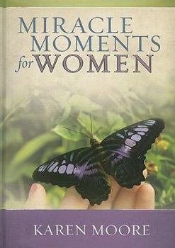 Hardcover Miracle Moments for Women Book