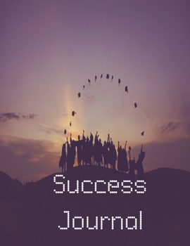 Success Journal: Motivation Notebook,Positive Quote Journal,Diary, Scrapbook ,Inspiration Gift Journal Personal Diary Gifts,Lined Notebook And ... Personal (120 Pages, size  8.5 x 11)