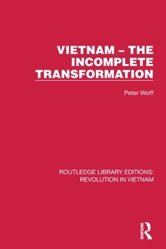 Paperback Vietnam - The Incomplete Transformation Book