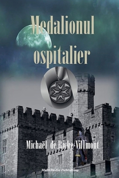 Paperback Medalionul ospitalier [Romanian] Book