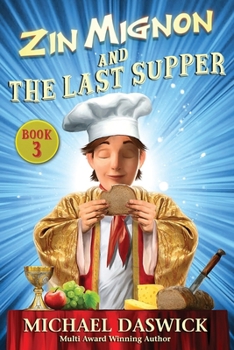 Paperback ZIN MIGNON and THE LAST SUPPER Book
