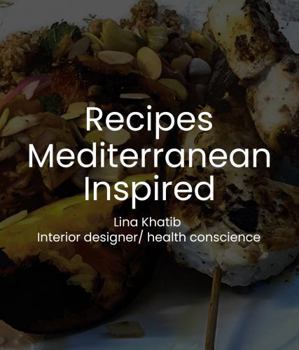 Paperback Recipes Mediterranean Inspired: Cuisine Book